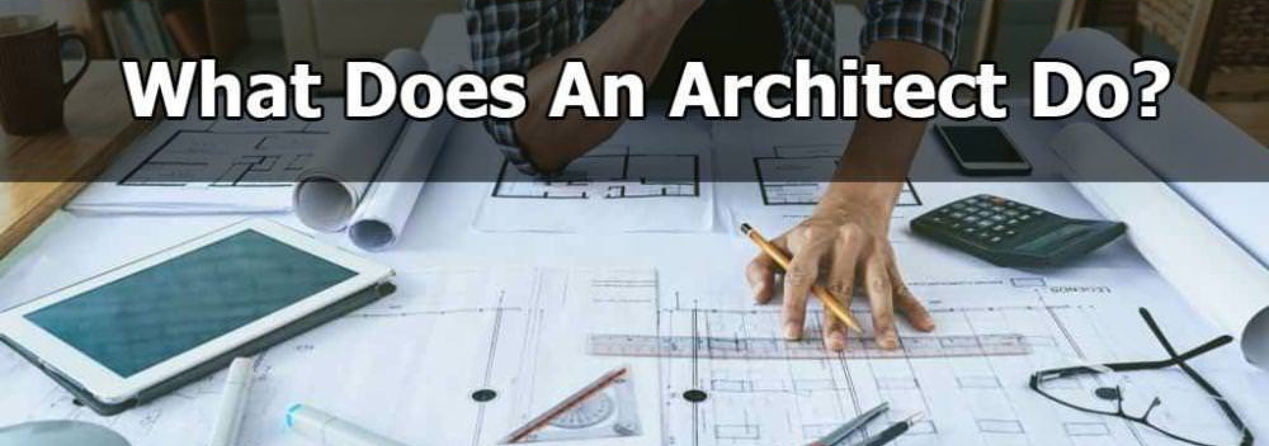 What does an Architect Do