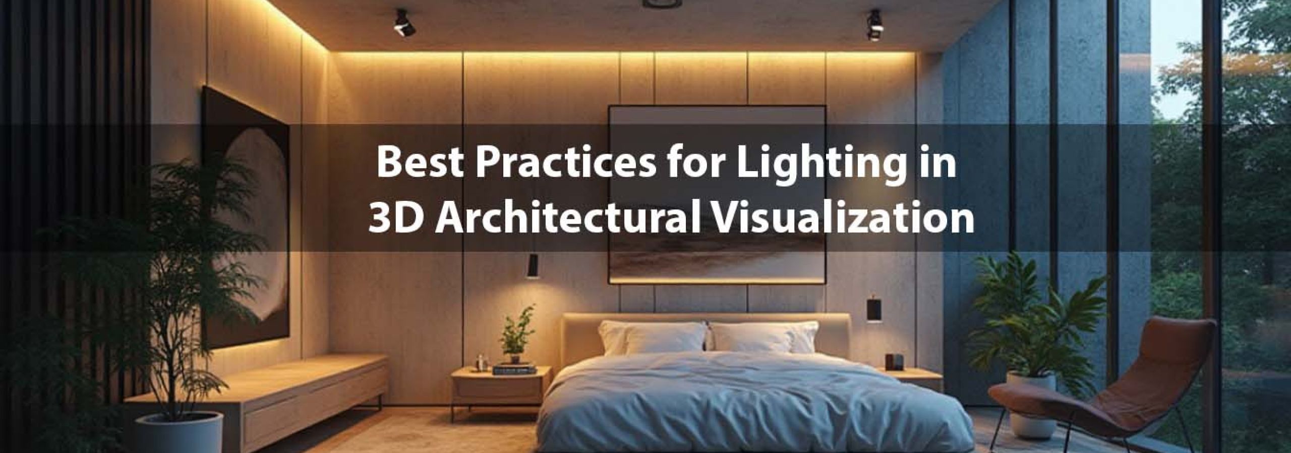 Best Practices for Lighting in 3D Architectural Visualization