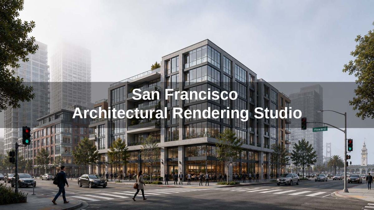 3DAStudio™ | San Francisco Architectural Visualization